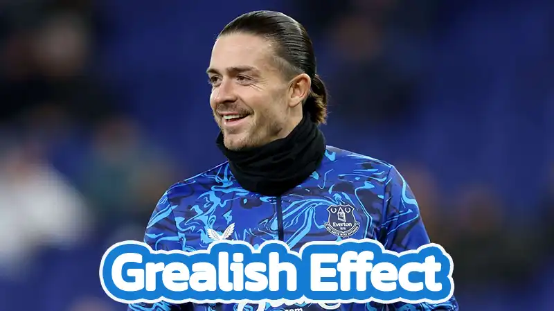 Grealish Effect